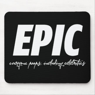 TAPIS DE SOURIS ÉPIQUE