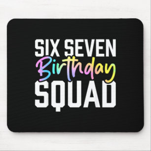 Tapis De Souris Équipe d'anniversaire 67 Drôle Six Sept Mème Enfan