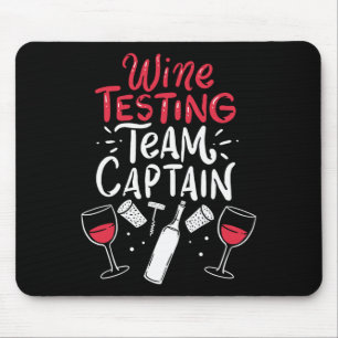 Tapis De Souris Équipe de Dégustation de Vins Amusante Chemises