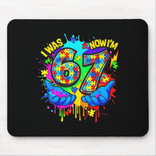 Tapis De Souris Était 6 7 ans anniversaire six sept autisme sensib