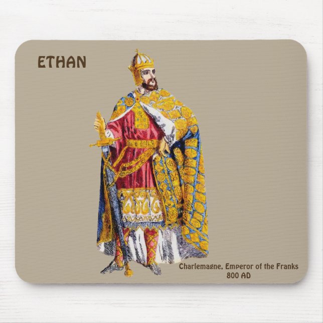 Tapis De Souris ETHAN ~ Empereur Charlemagne ~ Personnalisé ~ (Devant)