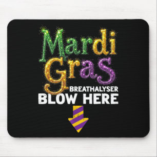 Tapis De Souris Éthylotest Mardi Gras Soufflez Ici Drôle Hommes Ad
