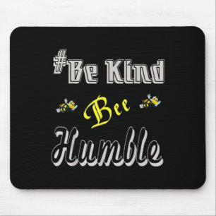 Tapis De Souris Être Gentil Inspirationnel Cute Graphic Béni Amusa
