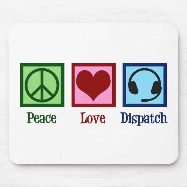 Tapis De Souris Expéditeur d'opérateur d'expédition Peace Love (Devant)
