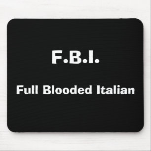 Tapis De Souris F.B.I., plein Italien de Blooded