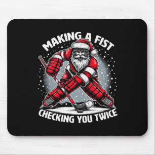 Tapis De Souris Faire une Fist en vérifiant deux fois le Père Noël