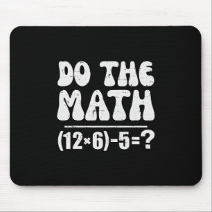 Tapis De Souris Fais Le Calcul 67 Mème Drôle Prof De Maths Élément
