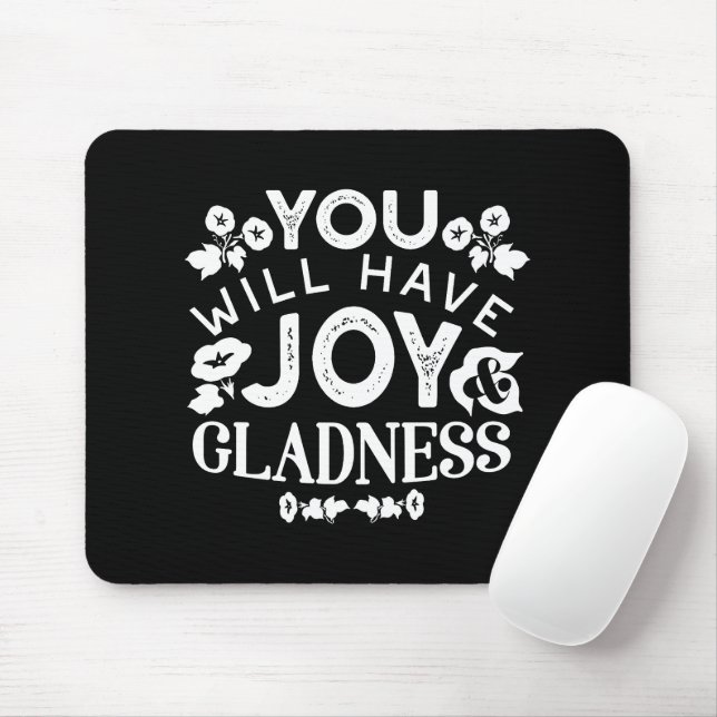 Tapis De Souris Faith and Happiness – Joy and Gladness Quotes (Avec souris)
