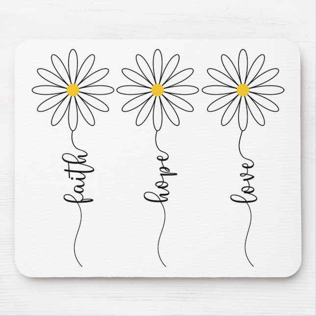 Tapis De Souris Faith Hope Love Daisies (Devant)