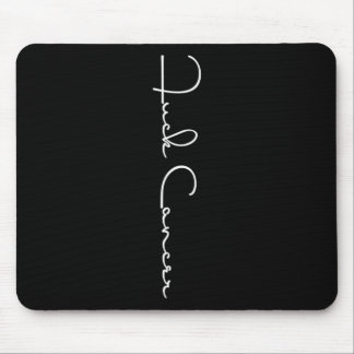 Tapis De Souris Fck Cancer Hate Cancer Teast Cancer Sensibilisatio