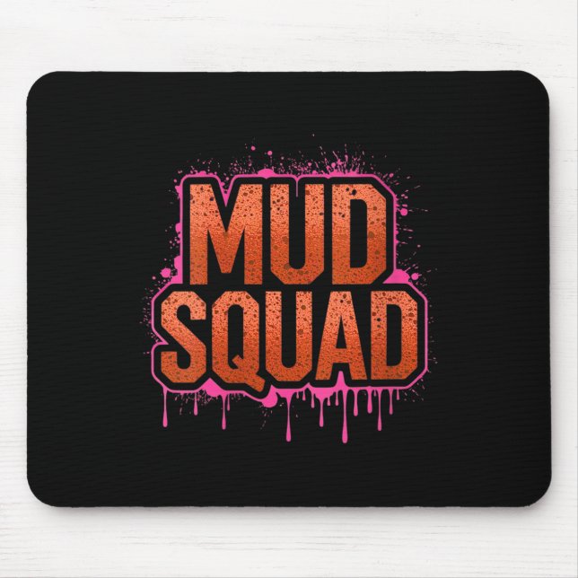 Tapis De Souris Femme Femme Muddy Mud Run Squad Mudding Courir (Devant)