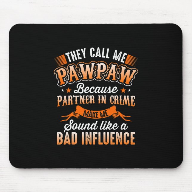 Tapis De Souris Fête des pères | Mens On M'Appelle Pawpaw (Devant)