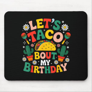 Tapis De Souris Fête mexicaine Cinco De Mayo Parlons Taco De Mon A