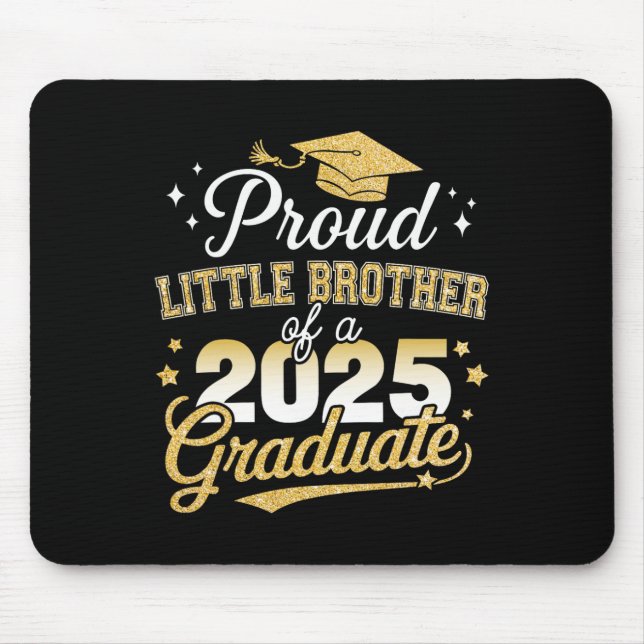 Tapis De Souris Fière Little Brother Cl De 2025 Graduate Graduatio (Devant)