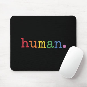 Tapis De Souris Fierté Humaine LGBT Arc-en-ciel Égalité LGBTQ