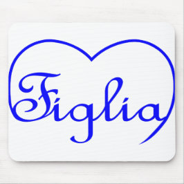 Tapis De Souris Figlia Fille Coeur bleu italien
