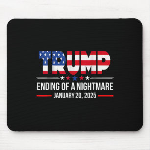 Tapis De Souris Fin d'une nuit effrayante 20 janvier 2025 Trump U.