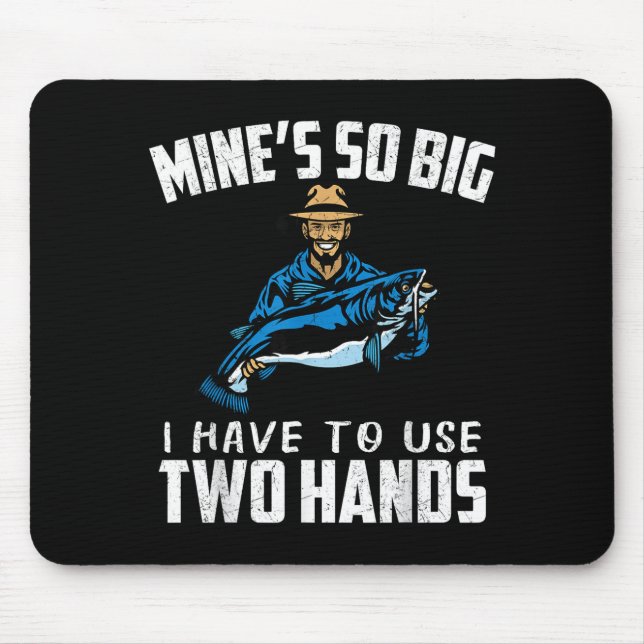 Tapis De Souris Fishing Funny Shirt Sarcasm Quotes Joke Hobbies Hu (Devant)