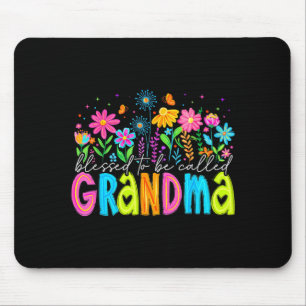 Tapis De Souris Fleurie Bénie d'être appelée grand-mère Bonne fête
