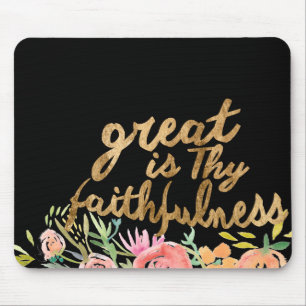 Tapis De Souris Foi florale - Greath est Thy fidélité