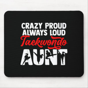 Tapis De Souris Folle fierté Taekwondo Combat Tante Fête des Mères