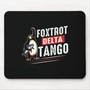Tapis De Souris Foxtrots Deltas Tangs Pingouins Anti Trump 