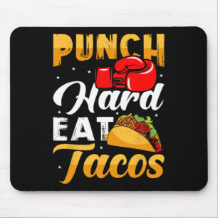 Tapis De Souris Frappez Fort Mangez des Tacos - Boxe Kickboxing Ki