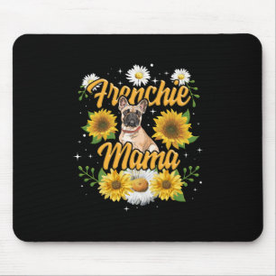 Tapis De Souris Frenchie Mama French Buldog Sunflower