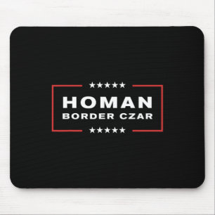 Tapis De Souris Frontière Tsar Tom Homan Trump Président élu Souti