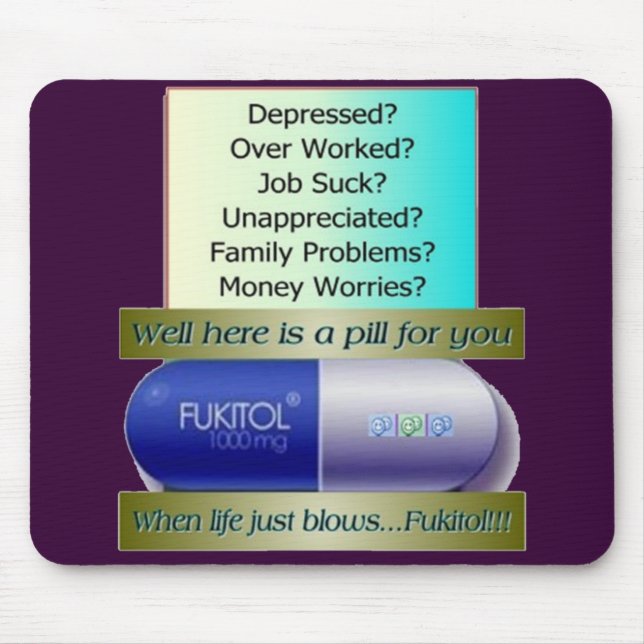 Tapis De Souris Fukitol, le travail ne suce, au-dessus de (Devant)