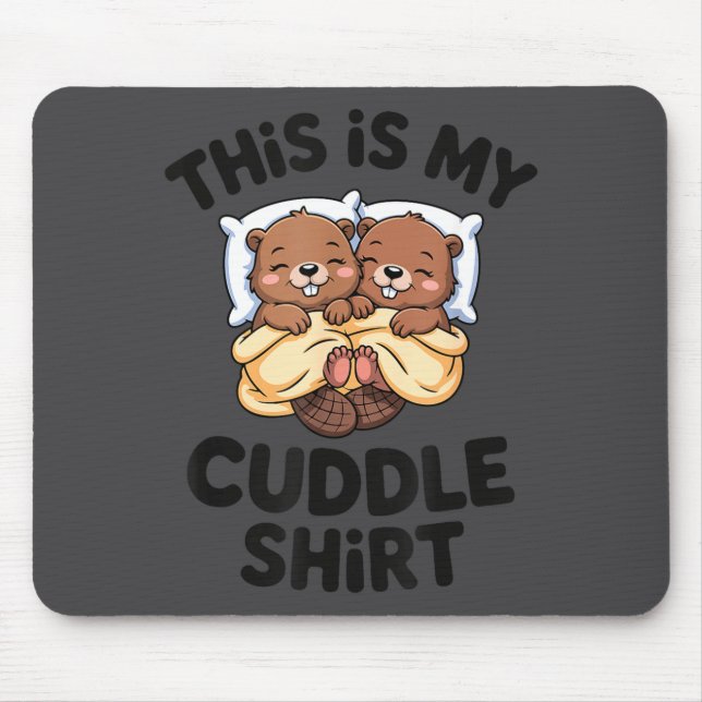 Tapis De Souris Funny Beaver Couple This Is My Cuddle  (Devant)