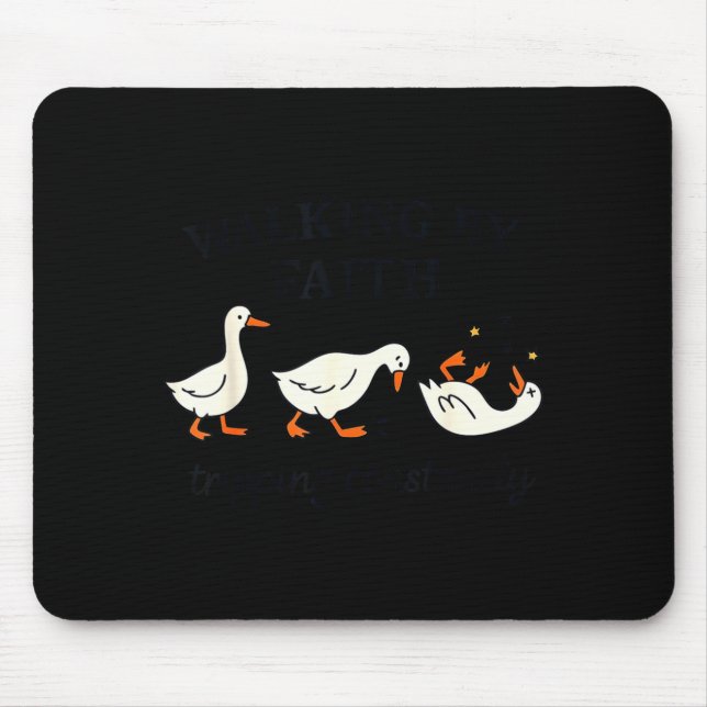 Tapis De Souris Funny Christian – Walking By Faith Tripng Constant (Devant)