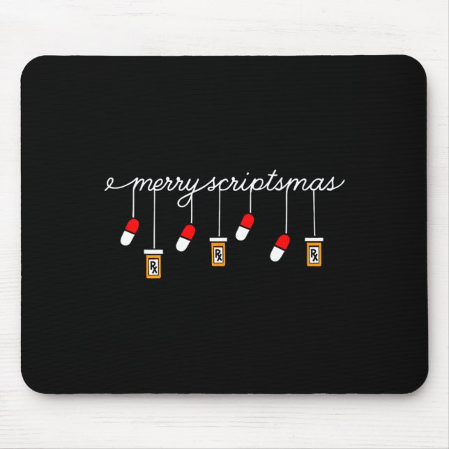 Tapis De Souris Funny Christmas Pharmacy Phrase Merry Scriptsmas C (Devant)