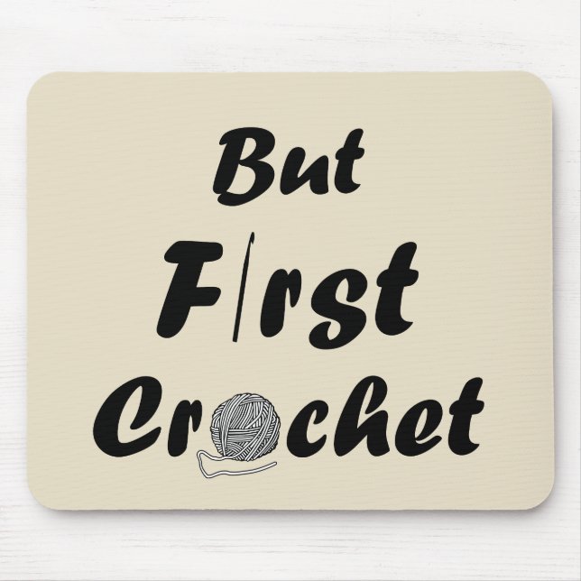 Tapis De Souris Funny crochet citation tricot dire cadeau (Devant)