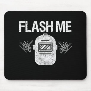 Tapis De Souris Funny Flash Me Welder Welding Mask Venin