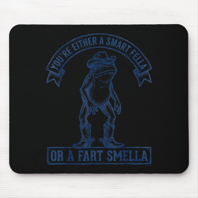 Tapis De Souris Funny Frog Smart Fella Fart Smella Cowboy Humor  (Devant)