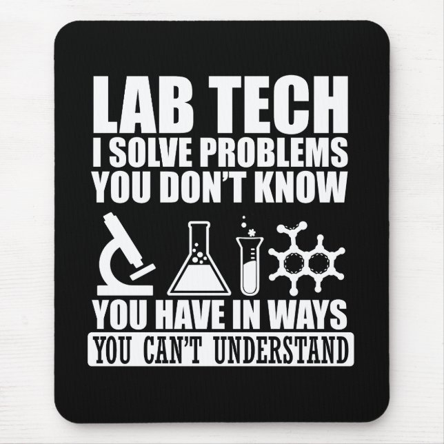 Tapis De Souris Funny lab tech cite laboratoire technicien humour (Devant)