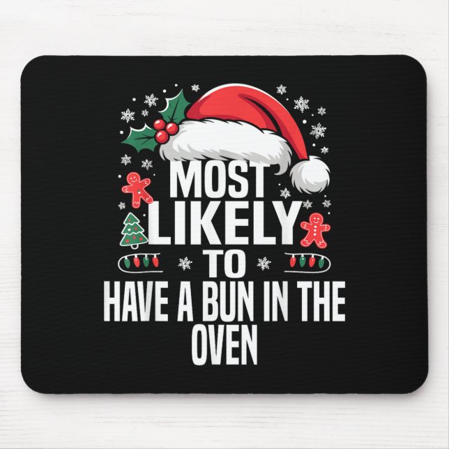 Tapis De Souris Funny Most Likely To Christmas Family Pajama Match (Devant)