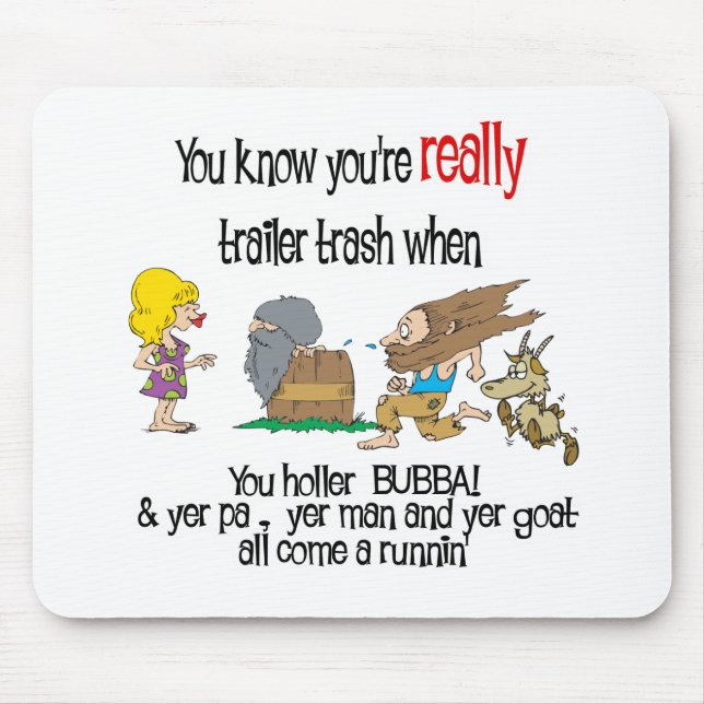 Tapis De Souris Funny Trailer Park (Devant)
