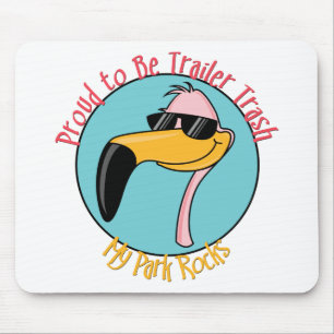 Tapis De Souris Funny Trailer Park Shirts et cadeaux