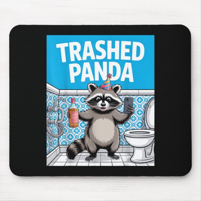 Tapis De Souris Funny Trashed Panda Raccoon Gets Drunk  (Devant)