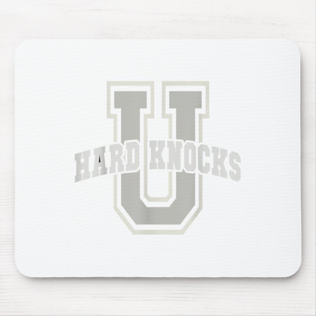 Tapis De Souris Funny University Of Hard Knocks Affirmation Colleg (Devant)