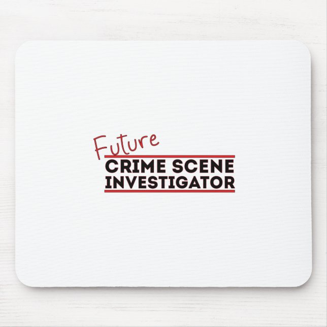 Tapis De Souris Futur enquêteur de scène de crime (Devant)