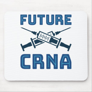 Tapis De Souris Future CRNA Nurse Anesthetist