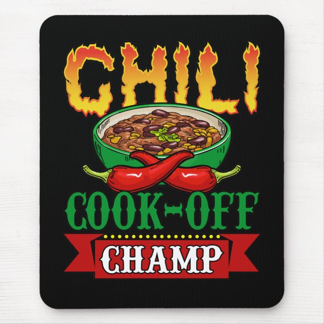 Tapis De Souris Gagnant de la compétition Chili Cook Off Champ (Devant)