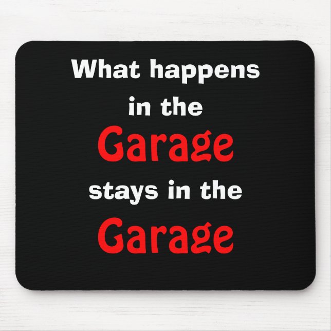 Tapis De Souris Garage Humour Mousepad (Devant)