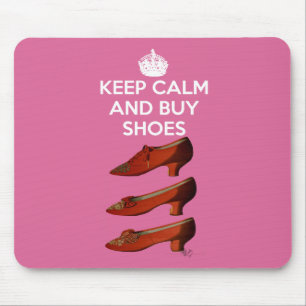 Tapis De Souris Gardez le calme achetez des chaussures 2