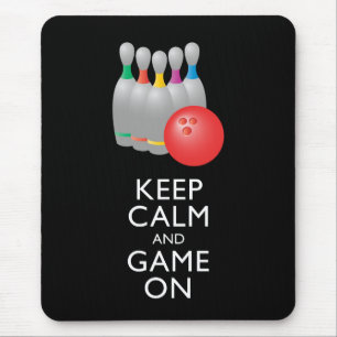Tapis De Souris GARDEZ LE CALME ET LE JEU SUR - Bowling