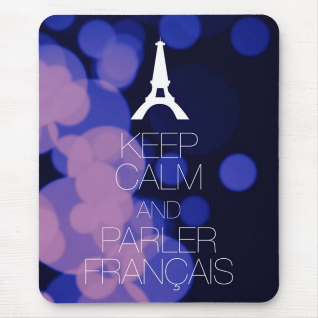 Tapis De Souris Gardez le calme et le Parler Francais (Devant)