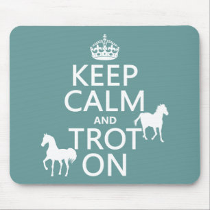 Tapis De Souris Gardez le calme et trottez dessus - des chevaux -